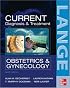 CURRENT Obstetric & Gynecologic Diagnosis & Treatment (Current Obstetric and Gynecologic Diagnosis and Treatment)