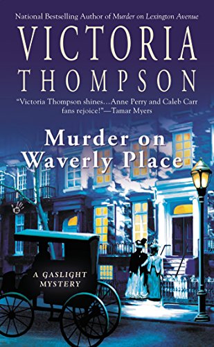 Murder on Waverly Place (Gaslight Mysteries) by Victoria Thompson (1-Jun-2010) Mass Market Paperback