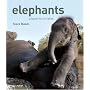 Elephants: A Book for Children