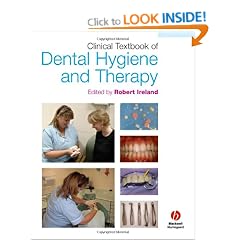 Clinical Textbook of Dental Hygiene and Therapy