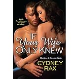 if your wife only knew love  revenge