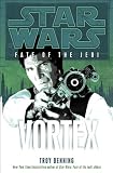 Star Wars: Fate of the Jedi: Vortex
