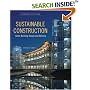 Sustainable Construction: Green Building Design and Delivery, Second Edition