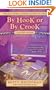 By Hook or by Crook (A Crochet Mystery)