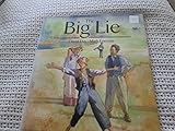 The big lie