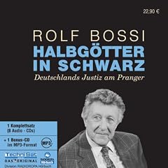 Halbg�tter in schwarz: Deutschlands Justiz am Pranger