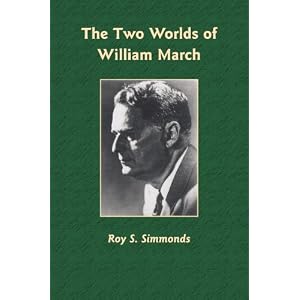 The Two Worlds of William March (Library Alabama Classics)