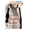 Undercover: The Adventures of a Real Life Gigolo