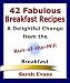 Books : 42 Fabulous Breakfast Recipes : A Delightful Change from the Run-of-the-Mill Breakfast
