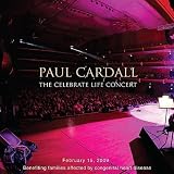 Paul Cardall The Celebrate Life Concert