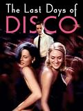 The Last Days of Disco