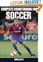 Complete Conditioning for Soccer