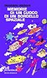 Memorie di un cuoco di un bordello spaziale (I libri da scoprire)