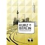 Kurz in Berlin - 8 preisgekr�nte Berlin-Filme