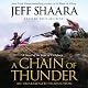 A Chain of Thunder: A Novel of the Siege of Vicksburg