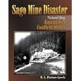 Sago Mine Disaster (Featured Story): Appalachian Coalfield Stories