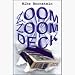 Zoom Zoom Deck by Mike Bornstein