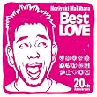 �uNoriyuki Makihara 20th Anniversary Best LOVE�yꠌ��h�V�z[YICD-70067]�v