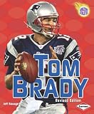 Tom Brady (Amazing Athletes)