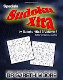 Sudoku 16x16 Volume 1: Sudoku Xtra Specials