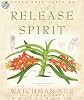 The Release of the Spirit