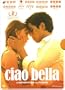 Ciao Bella [ NON-USA FORMAT, PAL, Reg.2 Import - Sweden ]