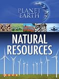 Natural Resources (Planet Earth) (Planet Earth)