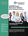 CAPM Exam Success Series: Exam Simulation Booklet