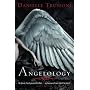 Angelology by Danielle Trussoni