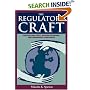The Regulatory Craft: Controlling Risks, Solving Problems, and Managing Compliance