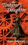 The Tinkerer's Daughter