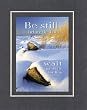 Beautiful and Inspiring 8 x 10 Inches Frame able Inspirational Note Card (Be Still Before the Lord, Wait Patiently for Him . . .) on Double Beveled Matting