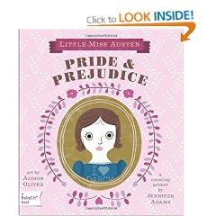 Little Miss Austen: A BabyLit Board Book