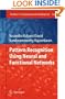 Pattern Recognition Using Neural and Functional Networks (Studies in Computational Intelligence)