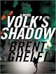 Volk's Shadow: A Novel