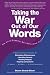 Taking the War Out of Our Words (3rd Edition)