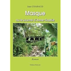 Masque ou le journal d'Anne-Sophie