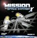 Mission to Space Station X: grades 3-5 (Jewel Case)