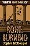 Rome Burning