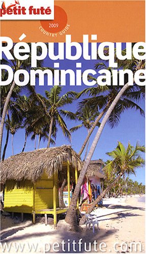 City Travel Guides Discounted  Livres : Le Petit Futé République Dominicaine