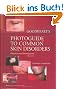 Goodheart's Photoguide to Common Skin Disorders: Diagnosis and Management [With Access Code]