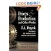 Prices and Production and Other Works On Money, the Business Cycle, and the Gold Standard