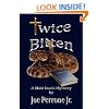 Twice Bitten: A Matt Davis Mystery (The Matt Davis Mystery Series)