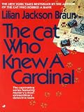 The Cat Who Knew a Cardinal (Cat Who...)