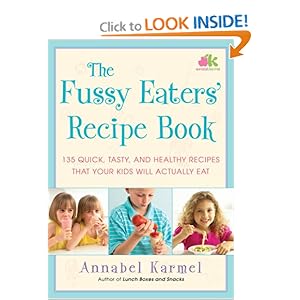 135 Quick, Tasty and Healthy Recipes that Your Kids Will Actually Eat