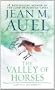 The Valley of Horses (Earth's Children, Book Two)