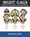 Sight Gags: Cartoons for Eye Doctors and Their Patients
