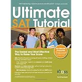the ultimate sat tutorial the easiest and most effective way to raise your score