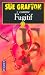 F comme fugitif / F is for Fugitive (Kinsey Millhone Mystery)