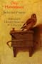 OSIP MANDELSTAM: Selected Poems
